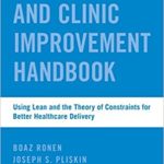 The hospital and clinic improvement handbook