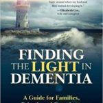 Finding the light in dementia