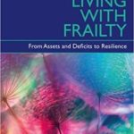 Living with frailty