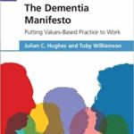 The dementia manifesto