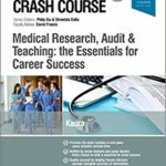 Medical research, audit and teaching
