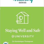 Staying well and safe at university