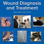 Text and atlas of wound diagnosis and treatment.
