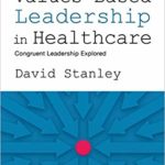 Values-based leadership in healthcare