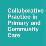 Collaborative practice in primary and community care