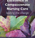 Excellence in compassionate nursing care