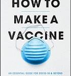 How to make a vaccine