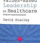 Values-based leadership in Healthcare