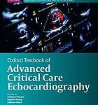 Oxford textbook of advanced critical care echocardiography