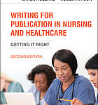 Writing for publication in nursing and healthcare