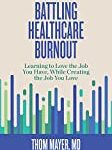 Battling healthcare burnout