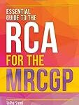 Essential guide to the RCA for the MRCGP