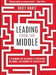 Leading from the middle